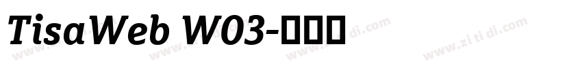 TisaWeb W03字体转换